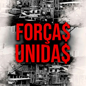 Força$ Unida$ (Explicit)