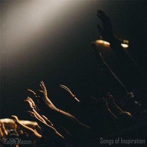 Songs of Inspiration