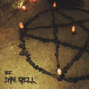 DARK SPELL (Explicit)