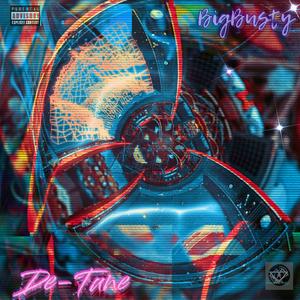 De-Tune (feat. Bluzz LeBleu) (Explicit)