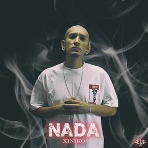 Nada (Xinico) (Explicit)