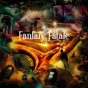 Fanfare Fatale