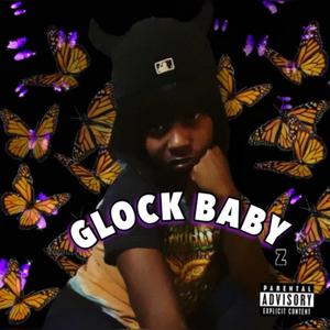 Glockbaby (Explicit)