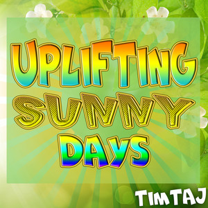 Uplifting Sunny Days