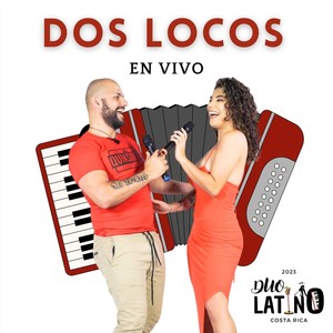 Dos Locos (En Vivo)