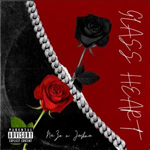 GLASS HEART(feat. Joshxo) (Explicit)