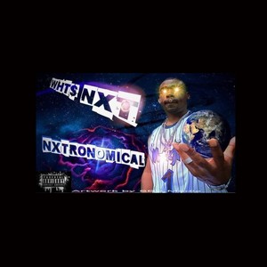 Nxtronomical (Explicit)