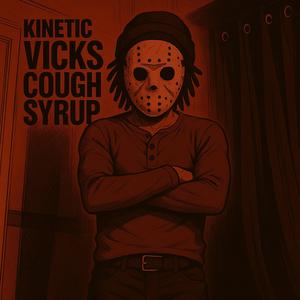 Vicks Cough Syrup (Explicit)