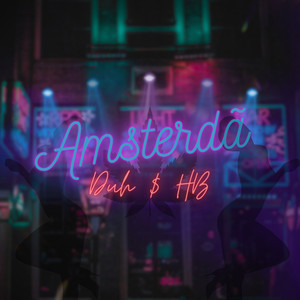 Amsterdã (Explicit)