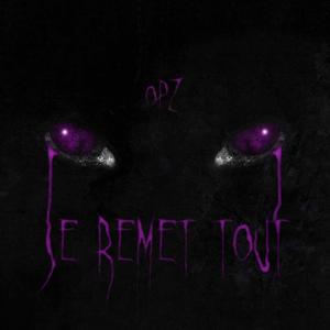 Je remet tout (Explicit)