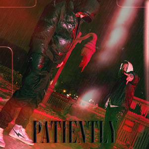 PATIENTLY (Explicit)