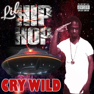 Cry Wild (Explicit)