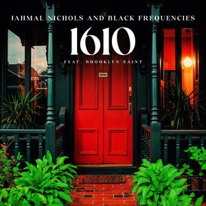 1610 (feat. Brooklyn Saint)