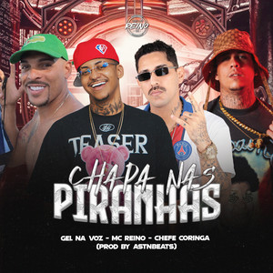 CHAPA NAS PIRANHAS (Explicit)