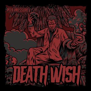 Death Wish (Explicit)