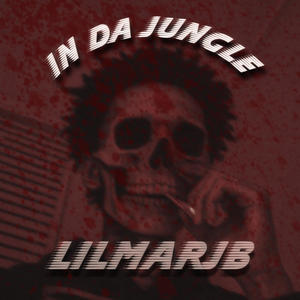 (LilMar Solo) In Da Jungle (feat. LilMarJB) (Explicit)