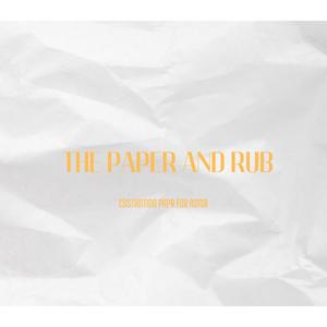 The Paper And Rub