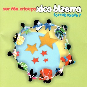 Forroboxote 7 - Ser Tao Crianca