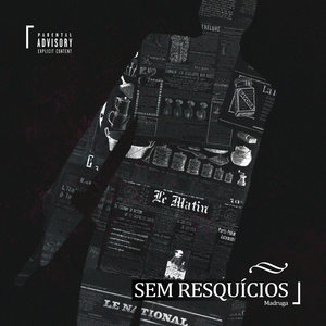 Sem Resquícios (Explicit)