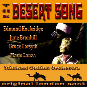 The Desert Song Original London Cast