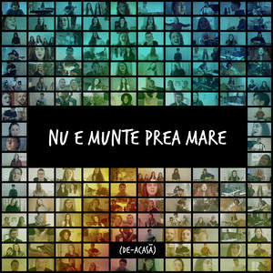 Nu E Munte Prea Mare (De-Acasa)