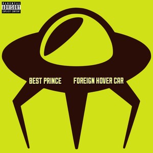 Foreign Hover Car (Explicit)