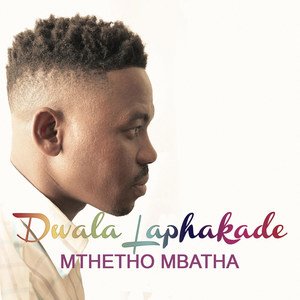 Dwala Laphakade