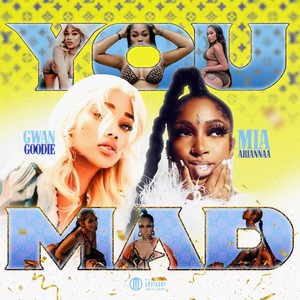 You Mad (Explicit)