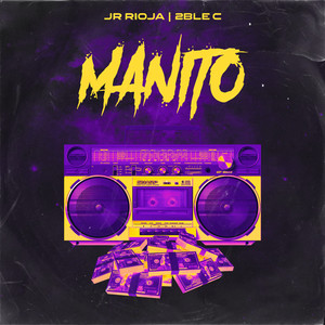 Manito (Explicit)