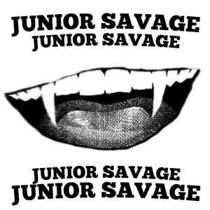 Junior Savage, Vol. 1 (Explicit)