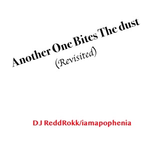 Another One Bites The Dust (Revisited) (feat. iamapophenia)