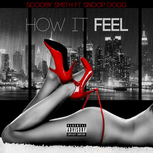How It Feel (Explicit)