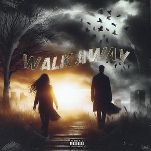 Walk Away (feat. Z3)