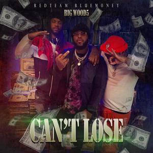 Cant Lose (feat. Ron Peez, TG Mane, TG Bone & Taliban Kev) [Explicit]