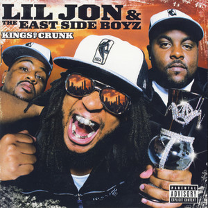 Kings Of Crunk (Explicit)