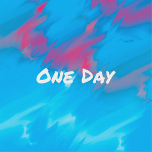 One Day (Explicit)