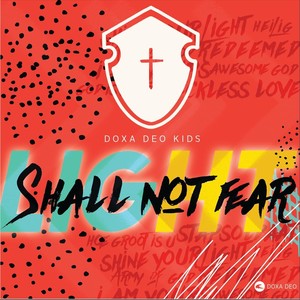 Shall Not Fear (feat. Maryna Holtzhausen)