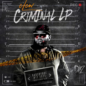 Criminal Lp (Explicit)