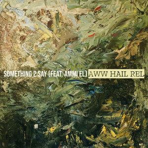 Something 2 Say (Explicit)