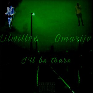 I’ll Be There (Explicit)