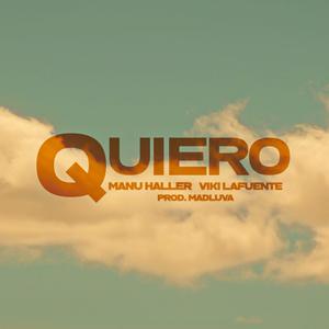 Quiero (feat. Viki La Fuente)