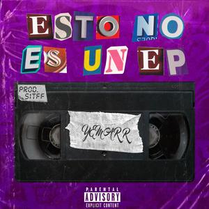 Esto no es un EP (Explicit)