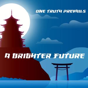 A Brighter Future (OTP II) 2.0