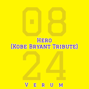 Hero (Kobe Bryant Tribute)