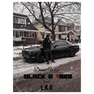 Black Roses (Explicit)