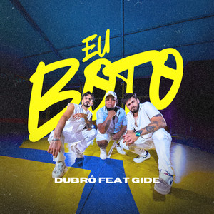 Eu Boto (Explicit)