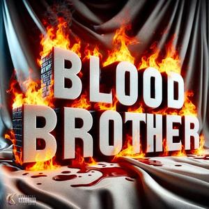 Blood Brother (Explicit)