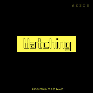 Watching