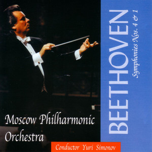 Beethoven - Symphonies Nos. 4 & 1, Conductor Yuri Simonov