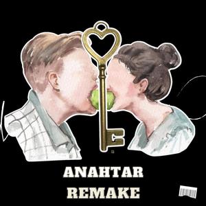 Anahtar (Remake)